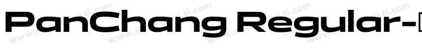 PanChang Regular字体转换